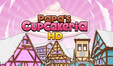 Скачать взломанную Papa's Cupcakeria HD (Мод много денег) на Андроид