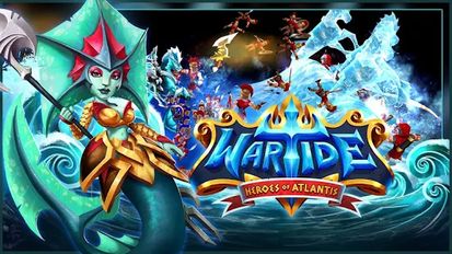Взломанная Wartide: Heroes of Atlantis (Взлом на монеты) на Андроид
