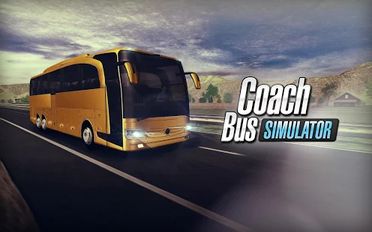 Взломанная игра Coach Bus Simulator (Мод много денег) на Андроид