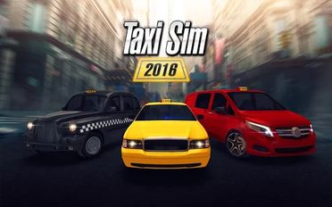 Взломанная Taxi Sim 2016 (Мод много денег) на Андроид