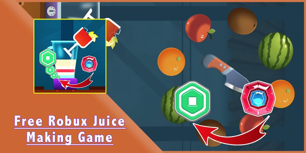 Скачать Free Robux Juice Making Game - (Много денег) на Андроид