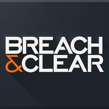   Breach & Clear (  )  