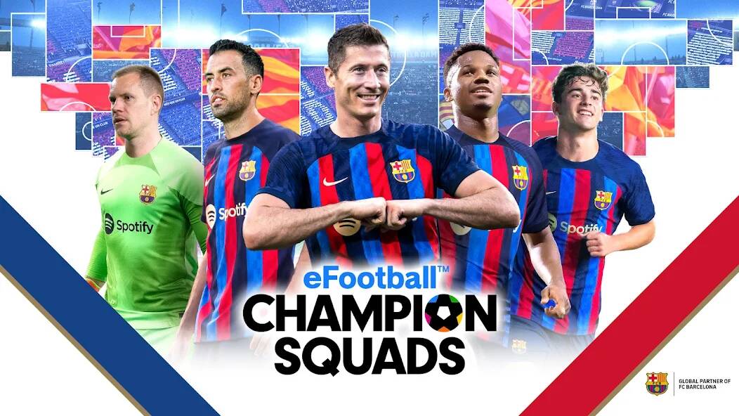  eFootball  CHAMPION SQUADS ( )  