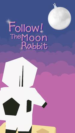  Follow The Moon Rabbit! ( )  