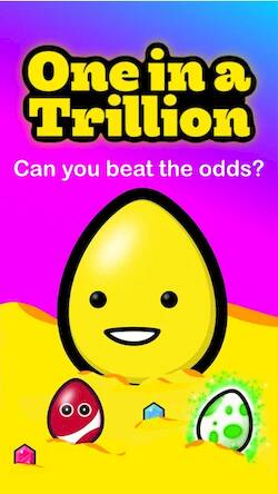  One in a Trillion ( )  