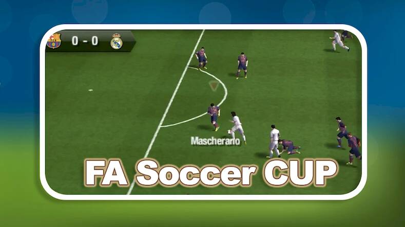  FA Soccer CUP Legacy World ( )  